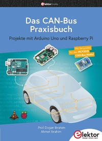 Bild vergrößern Bild: Das CAN-Bus Praxisbuch - Elektor International Media