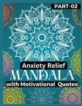 Cover: Anxiety Relief Mandala 2 - Big 6 Publishing