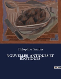 Abbildung von: Nouvelles Antiques Et Exotiques - Culturea