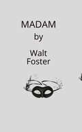 Cover: Madam - The New Star Press