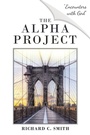 Cover: The Alpha Project - WestBow Press