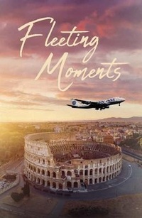 Abbildung von: Fleeting Moments - Palmetto Publishing