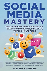 Abbildung von: Social Media Mastery - Alessio Mandredi