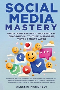 Abbildung von: Social Media Mastery - Alessio Mandredi