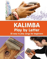 Abbildung von: KALIMBA. Play by Letter - Blurb