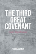 Cover: The Third Great Covenant - Christian Faith Publishing
