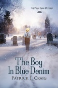 Cover: The Boy In Blue Denim (The Porch Swing Mysteries) - P&j Publishing