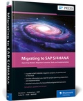 Bild: Migrating to SAP S/4HANA - SAP PRESS