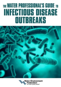 Enlarge image Cover: Water Professional's Guide to Infectious Disease Outbreaks - Water Environment Federation