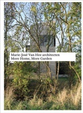 Cover: Marie-Jos&eacute; Van Hee architecten: More Home, More Garden - Quart Verlag