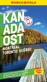 Abbildung von: MARCO POLO Reiseführer E-Book Kanada Ost, Montreal, Toronto, Québec - MAIRDUMONT