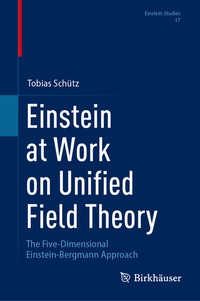 Abbildung von: Einstein at Work on Unified Field Theory - Birkhäuser