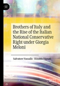 Cover: Brothers of Italy and the Rise of the Italian National Conservative Right under Giorgia Meloni - Palgrave Macmillan