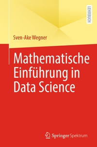 Abbildung von: Mathematische Einführung in Data Science - Springer Spektrum
