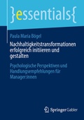 Bild: Nachhaltigkeitstransformationen erfolgreich initiieren und gestalten - Springer Gabler