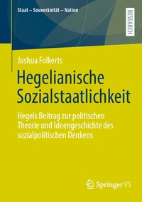 Abbildung von: Hegelianische Sozialstaatlichkeit - Springer VS