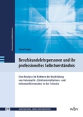 Cover: Berufskundelehrpersonen und ihr professionelles Selbstverst&auml;ndnis - wbv Media