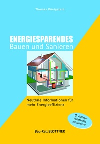 Abbildung von: Energiesparendes Bauen und Sanieren - Blottner Verlag e.K.