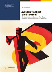 Bild: "Golden flackert die Flamme!" - Metropol-Verlag