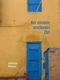 Cover: An einem anderen Ort - Literatured. Nieder&ouml;sterr.