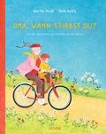 Cover: Oma, wann stirbst du? - Achse Verlag