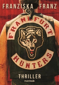 Abbildung von: Frankfurt Hunters - MainBook