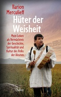 Cover: H&uuml;ter der Weisheit - Chalice