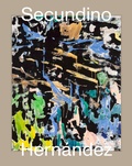 Cover: Secundino Hern&aacute;ndez. Miettinen Collection - Dr. Cantz'sche Verlagsgesellschaft mbH & Co. KG
