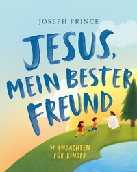 Abbildung von: Jesus, mein bester Freund - Grace today Verlag