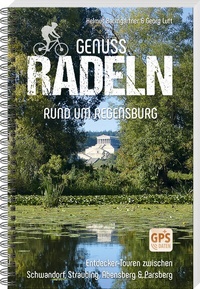 Abbildung von: Genussradeln rund um Regensburg - MZ Buchverlag