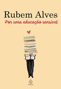 Cover: Por uma educa&ccedil;&atilde;o sens&iacute;vel - Principis