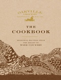 Cover: Oakville Grocery The Cookbook - Weldon Owen