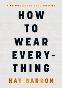 Abbildung von: How to Wear Everything - Michael Joseph Ltd