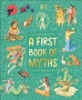Cover: A First Book of Myths - DK Children