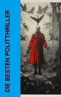 Cover: Die besten Politthriller - e-artnow