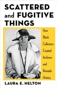 Abbildung von: Scattered and Fugitive Things - Columbia University Press