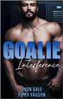 Cover: Goalie Interference - Carina Press
