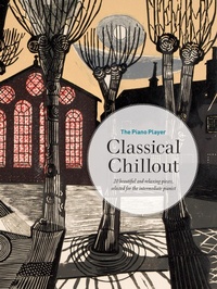 Abbildung von: The Piano Player: Classical Chillout - Faber Music Ltd