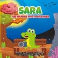 Cover: Sara the Nature Photographer - PizzaPublishing