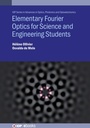 Cover: Elementary Fourier Optics for Science and Engineering Students - Institute of Physics Publishing