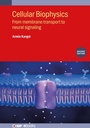 Cover: Cellular Biophysics - Institute of Physics Publishing