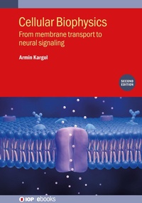 Enlarge image Cover: Cellular Biophysics - Institute of Physics Publishing