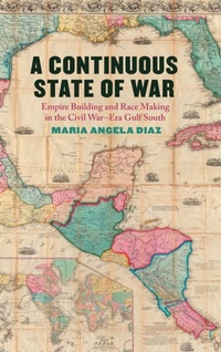 Enlarge image Cover: A Continuous State of War - University of Georgia Press