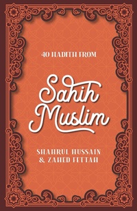 Abbildung von: 40 Hadith from Sahih Muslim - Islamic Foundation