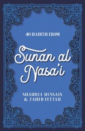 Cover: 40 Hadith from Sunan al Nasa'I - Islamic Foundation