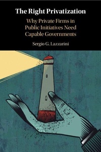Enlarge image Cover: The Right Privatization - Cambridge University Press