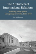Cover: The Architects of International Relations - Cambridge University Press