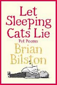 Abbildung von: Let Sleeping Cats Lie - Pet Poems - Macmillan Children's Books