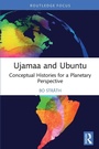 Cover: Ujamaa and Ubuntu - Routledge