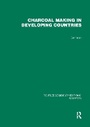 Cover: Charcoal Making in Developing Countries - Routledge